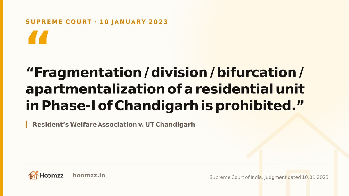Supreme Court, 10 January 2023: apartmentalisation of a residential unit in Phase I of Chandigarh is prohibited